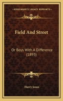 Field and Street 1120195918 Book Cover