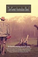 The great Australian shed: An improvised life 1480177040 Book Cover