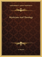 Mysticism And Theology 1162899980 Book Cover