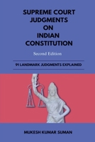 SUPREME COURT JUDGMENTS ON INDIAN CONSTITUTION B0DPMK75NW Book Cover