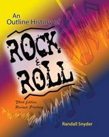 An Outline History of Rock and Roll 0787277037 Book Cover