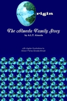 Origin: The Almeda Family Story 1387930087 Book Cover