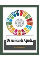 Os Profetas da Agenda. B0BRTQLXJB Book Cover