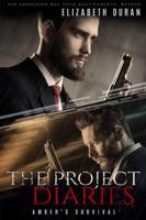 The Project Diaries: Amber's survival 138794455X Book Cover