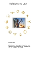 Religion and Law: Religion influence on creation of national and international Laws 1913188558 Book Cover