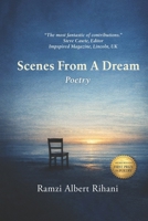 Scenes From A Dream: Poetry B0GTG9PTX1 Book Cover