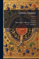 Opera Omnia, Volume 2... 1279931396 Book Cover