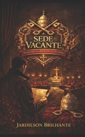 SEDE VACANTE: NEM TODA ESCOLHA PODE SER REVELADA (Portuguese Edition) B0GJ6MCLYP Book Cover