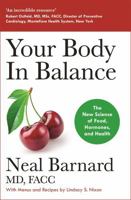 Your Body In Balance: The New Science of Food, Hormones and Health 1529381606 Book Cover