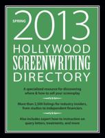 Hollywood Screenwriting Directory 1599637766 Book Cover