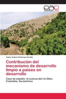 Contribucion del Mecanismo de Desarrollo Limpio a Paises En Desarrollo 3659084328 Book Cover