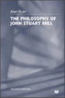 Philosophy Of Js Mill Second Editon 0710079540 Book Cover