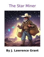 The Star Miner B0C9KFNPQB Book Cover