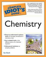 The Complete Idiot's Guide to Chemistry (Complete Idiot's Guide to) 1615641262 Book Cover