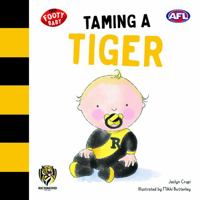 Taming a Tiger 1760504319 Book Cover