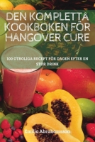 Den Kompletta Kookboken För Hangover Cure 183762965X Book Cover