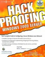 Hack Proofing Windows 2000 Server 1931836493 Book Cover