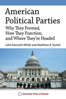 American Political Parties 0700633340 Book Cover