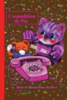 L'exp�dition de PAT 1703099192 Book Cover