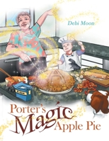 Porter's Magic Apple Pie 1480889083 Book Cover