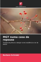 MGT numa casa de repouso (Portuguese Edition) 6209643760 Book Cover