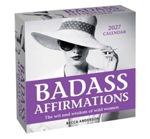Badass Affirmations 2027 Day-to-Day Calendar B0GF9DLJ5K Book Cover