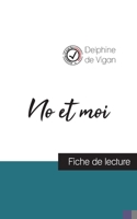 No et moi de Delphine de Vigan (fiche de lecture et analyse complète de l'oeuvre) 2759312437 Book Cover