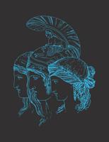 Composition Notebook College Ruled 110 Pages: Greek Gods Goddess and Warriors Mythology Lined Writing Journal for School College Students 1077653271 Book Cover