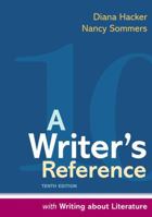 A Writer's Reference with Writing about Literature 1457686503 Book Cover