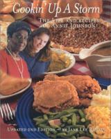 Cookin' Up A Storm 2nd ED: The Life and Recipes of Annie Johnson 0965738728 Book Cover