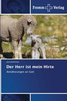 Der Herr ist mein Hirte (German Edition) 620886559X Book Cover
