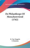De Philanthrope Of Menschenvriend (1762) 1104115468 Book Cover
