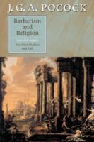 Barbarism and Religion, Vol 3: The First Decline and Fall 0521672333 Book Cover
