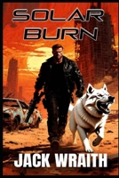 Solar Burn B0FLK9TXSJ Book Cover