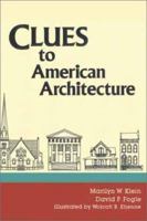 Clues to American Architecture (Clues To...) 0913515183 Book Cover