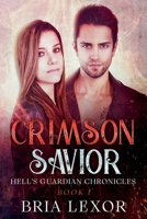 Crimson Savior B09T5Y8LW9 Book Cover