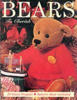 Bears to Cherish (Craft) 1875625100 Book Cover