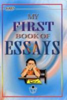 My First Book of Essays 8172540779 Book Cover