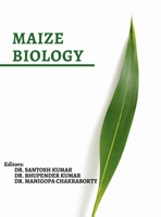 Maize Biology B0GW8JCZK4 Book Cover