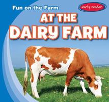 At the Dairy Farm 1482455161 Book Cover