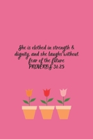 Proverbs 31:25: MONTHLY PLANNER 1711347442 Book Cover