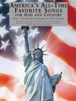 America's All-Time Favorite Songs for God and Country 0825636671 Book Cover