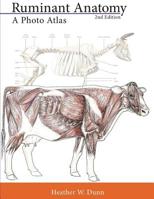 Ruminant Anatomy: A Photo Atlas 1500767603 Book Cover