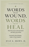 Words That Wound, Words That Heal B0HC4JMCRV Book Cover