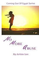 No More Abuse 1719990875 Book Cover