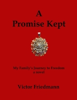 A Promise Kept 1387384287 Book Cover