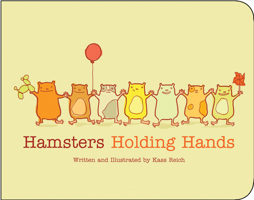 Hamsters Holding Hands 1459801237 Book Cover