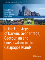 In the Footsteps of Darwin: Geoheritage, Geotourism and Conservation in the Galapagos Islands 3030059146 Book Cover