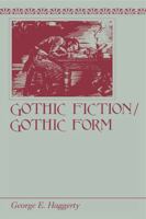 Gothic Fiction/Gothic Form 0271026391 Book Cover