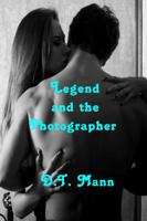 Legend and the Photographer 1625265018 Book Cover